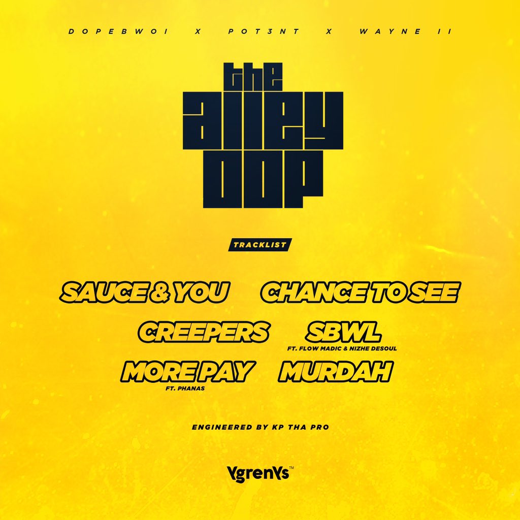 dopebwoi_sa's tweet photo. The Alley Oop with @_Pot3nt &amp;  @YNW_WAYNE out now!

Guest appearances: #FlowMadic @theboyphanas x @nizhedesoul_ 

Engineer: @keith_prosper_ 

Link: https://t.co/j6wQHCK02m https://t.co/XB5O97r5V5