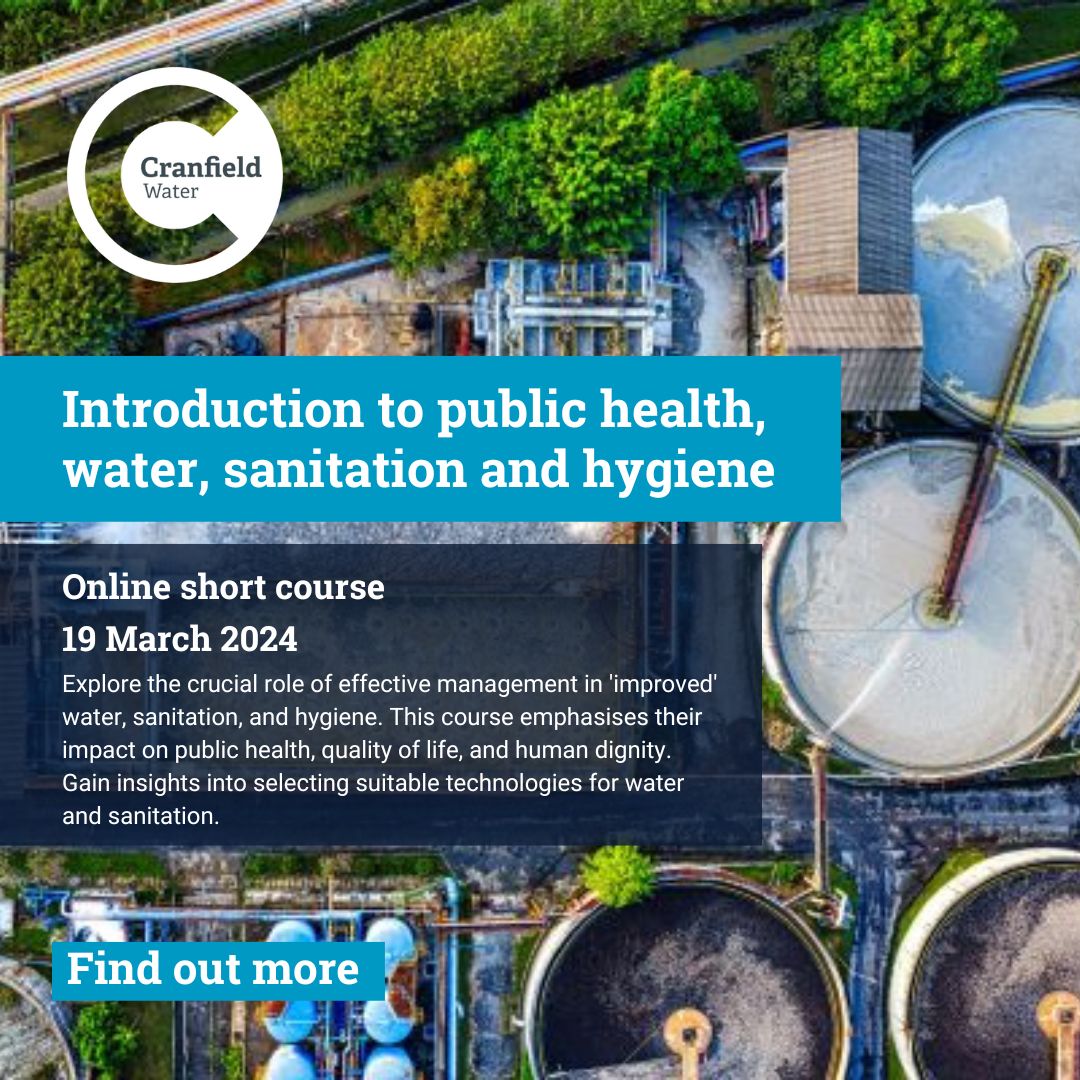 Cranfield Water (@cranfieldwater) on Twitter photo An Introduction to public health, water, sanitation and hygiene short course.
An introduction to the relationship between water, health and disease as well as the key public health issues around WASH, risks and relevance of interventions.
Join us online: cranfield.ac.uk/courses/short/… An Introduction to public health, water, sanitation and hygiene short course.
An introduction to the relationship between water, health and disease as well as the key public health issues around WASH, risks and relevance of interventions.
Join us online: cranfield.ac.uk/courses/short/…
