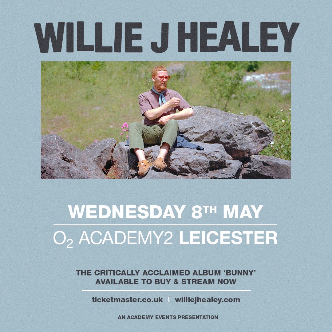 Big Will is coming back to #Leicester! We’re bringing @WJHealey to @O2AcademyLeic on May 8th. Bring a fresh pair of socks.
