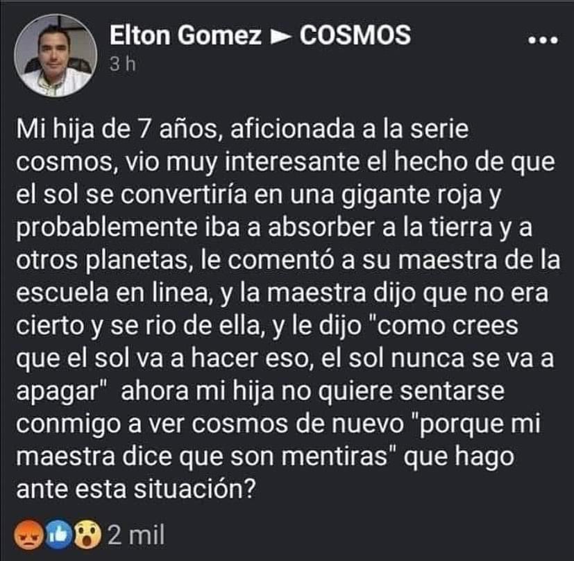 Es lamentable cuando los educadores son los mismos que apagan la curiosidad.