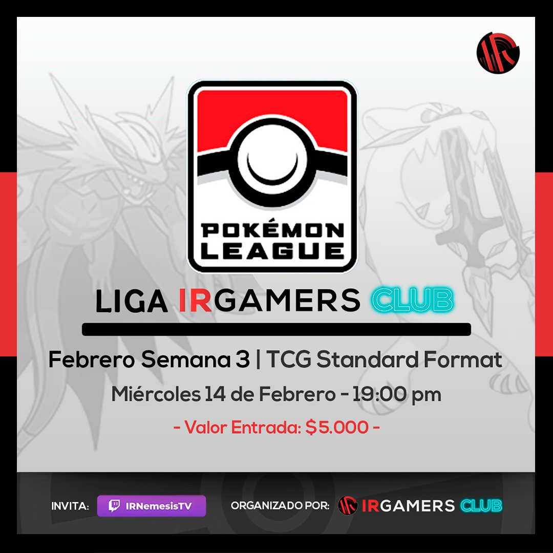 IRGamers's tweet photo. Como todas las semanas de febrero, esta semana tenemos una nueva versión de la Liga IRGamers Club de TCG este miércoles y un nuevo Premier Challenge de VGC este jueves 🏆. 

⚠️ Inscripciones en persona o a través de nuestro sitio web. https://t.co/4fvCkr1Wgq