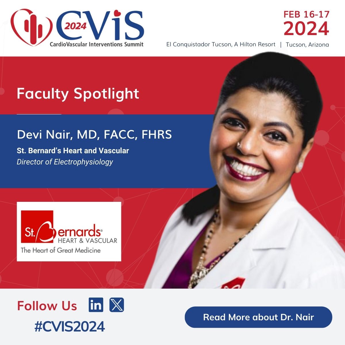 arizonavalves's tweet photo. Spotlight on Dr. Devi Nair, electrophysiology expert at #CVIS2024! π
Watch her Amulet LAA Closure case, Feb 16, 4:10 PM!
Visit https://t.co/0kFAW4Mw0G to register for in-person or virtual attendance. #TMCHealth #PimaHeartandVascular #USHV https://t.co/Mn2Bk3usAg