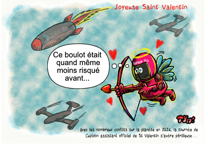 TymCartoon's tweet photo. C'est demain... Joyeuse Saint Valentin à toutes et tous dans ce monde de plus en plus fou et dangereux. https://t.co/XgxuiJrU6R