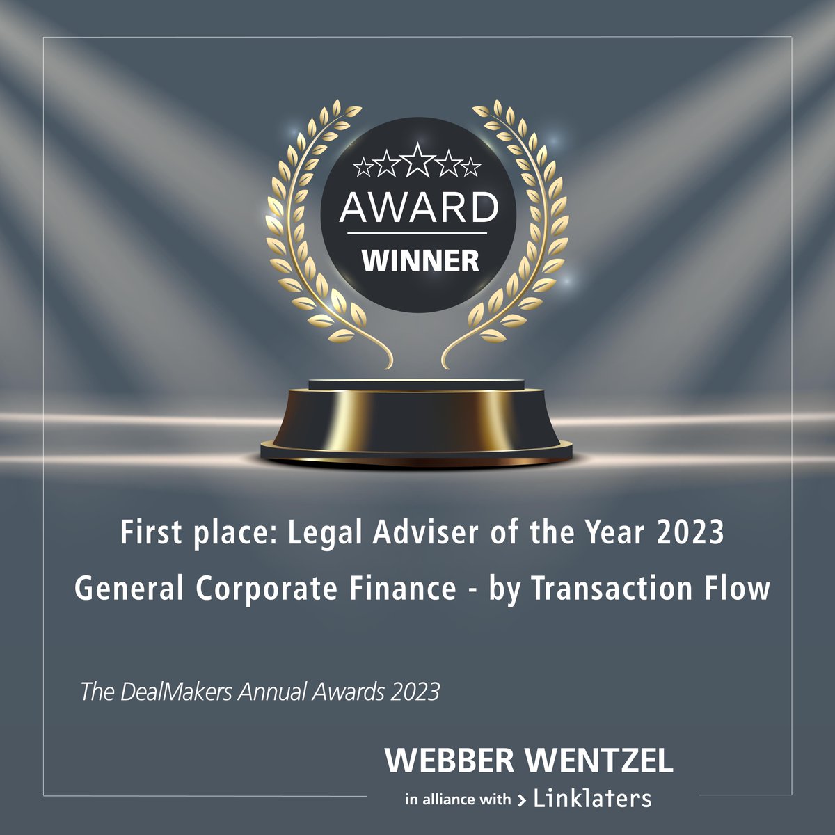 We're proud to receive first place: Legal Advisers of the Year 2023 - General Corporate Finance - by Transaction Flow. This prestigious award in reflects our team's deep expertise in navigating complex M&amp;A and financing transactions.

#DealMakersAwards
