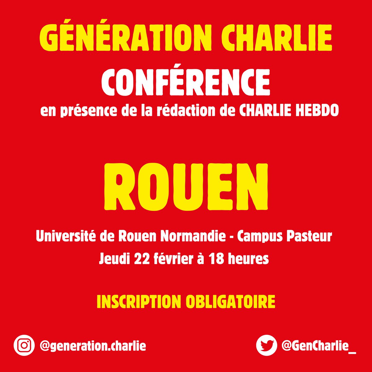 GenCharlie_'s tweet photo. 📣 NOUVELLE CONFÉRENCE !

Rendez-vous à l’Université de Rouen la semaine prochaine pour une conférence évènement en présence de la rédaction de @Charlie_Hebdo_ !

⚠️ Conférence ouverte à tous sur inscription obligatoire au lien suivant : https://t.co/jKrOPO20Ab https://t.co/pZr1b8wB9n