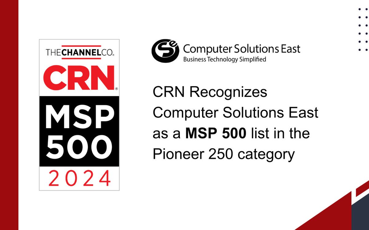 Computer Solutions East Makes CRN's 2024 MSP 500 List

We're excited to announce that Computer Solutions East has been named to CRN's prestigious Managed Service Provider(MSP) 500 list in the Pioneer 250 category for 2024!

#CRNMSP500 #CRN2024 #CRN #MSP #managedserviceprovider