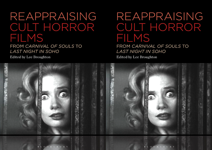 So pleased with the amazing cover that Eleanor Rose of @BloomsburyAcad/@BloomsburyMedia has designed for my forthcoming edited collection 'Reappraising Cult Horror Films: From Carnival of Souls to Last Night in Soho'. Read more here: tinyurl.com/bdzx23vs #CultFilms #CultHorror