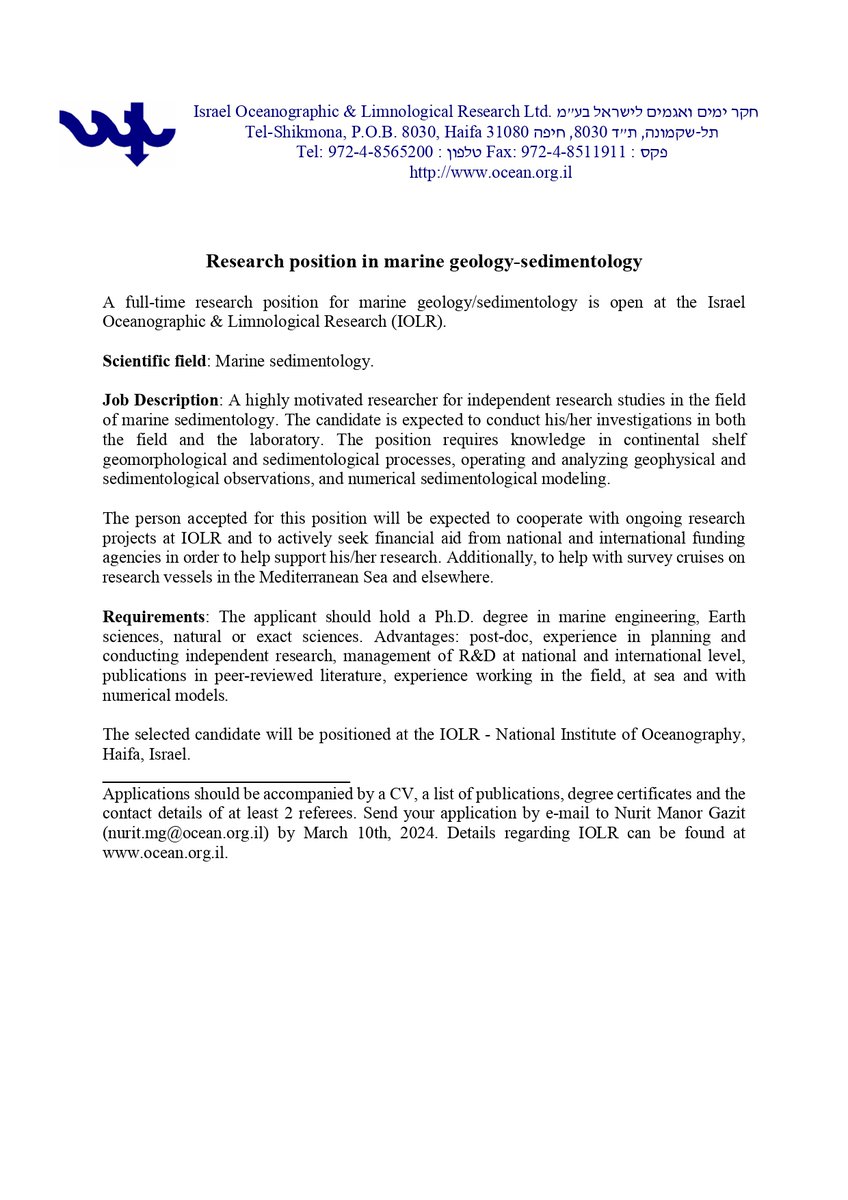 📢 📢 📢 We are hiring!
<a href="/IOLR_Israel/">IOLR חקר ימים ואגמים לישראל (חיא"ל)</a>  is looking for a marine geologist/sedimentologist 🌊 ⚒ for a full time position!!!

𝐃𝐞𝐚𝐝𝐥𝐢𝐧𝐞 𝐟𝐨𝐫 𝐬𝐮𝐛𝐦𝐢𝐬𝐬𝐢𝐨𝐧𝐬: 10.03.24!

More details in the document