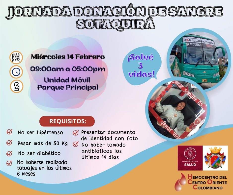 JORNADA DONACIÓN DE SANGRE SOTAQUIRÁ
📷 📷📷📷📷📷 #Sotaquirá #DonaSangre 📷📷📷
📷Miércoles 14 Febrero 2024
📷 📷📷Unidad Móvil Parque Principal de Sotaquirá
📷09:00 a.m. a 5:00 p.m.