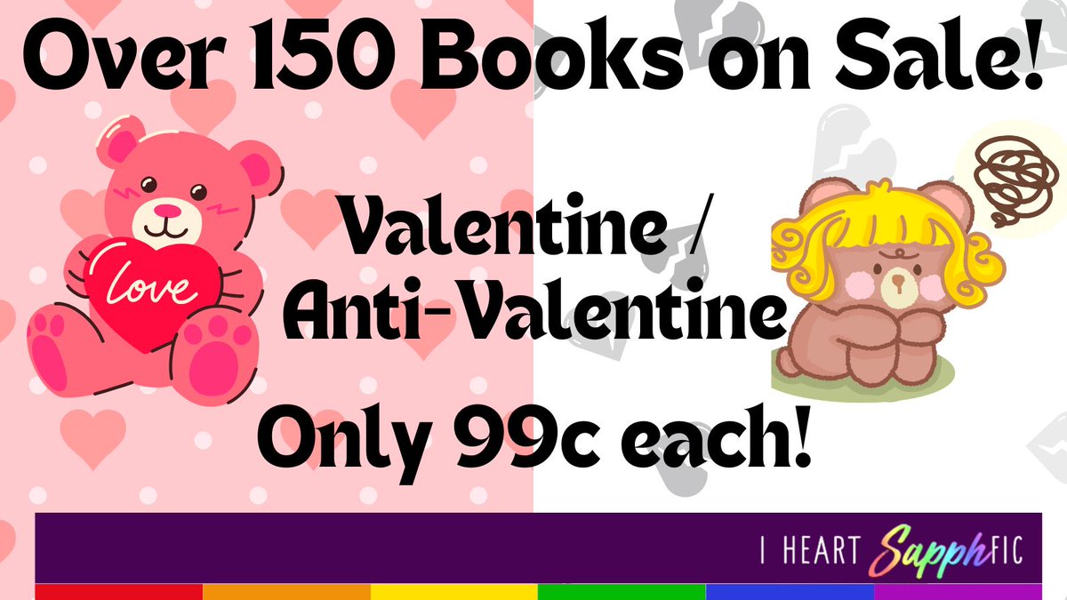Check out the Valentine / Anti-Valentine 99c eBook sale on I Heart SapphFic.

Over 150 books are involved with many fab authors including:

<a href="/lcmawson/">L.C. Mawson</a> @alyson_root <a href="/JenBridgesbooks/">Jenn Bridges🌺🌞🥰</a> <a href="/KBDraper/">K.B. Draper</a> <a href="/SuzeSnowAuthor/">SuzeSnow</a> <a href="/BlaumSabrina/">SabrinaBlaum</a>

Deets here: bit.ly/49ivfxJ

#SapphicBooks