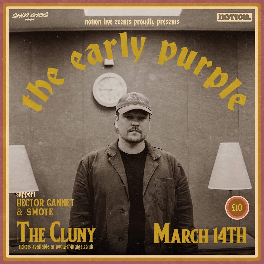 I'm at @thecluny, Newcastle next month... Opening for good friend @theearlypurple and his band! Lovely to see that Smote has been added to the bill too! It's going to be a lush night. Tickets on-sale NOW 🎟 shingigs.co.uk 

#LO143 #theearlypurple #theclunynewcastle