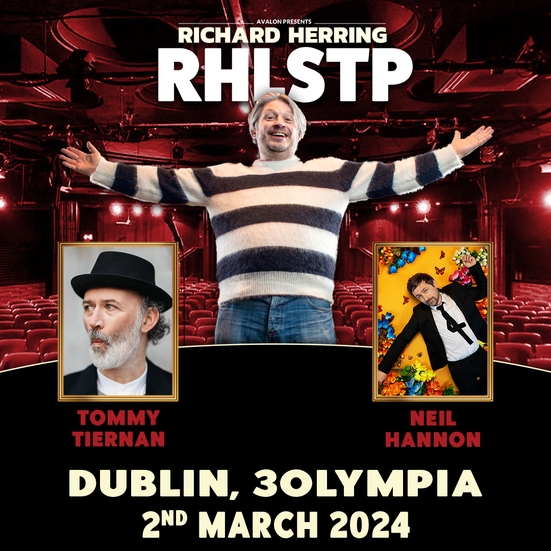 divinecomedyhq's tweet photo. ICYMI: Saturday 2nd March @3olympiatheatre 
Tickets: https://t.co/WcPrLxgGEc
It's #NeilHannon and #TommyTiernan on Richard Herring's #RHLSTP podcast! 
@Herring1967 @Tommedian #Dublin #Ireland https://t.co/fO08glXZW6