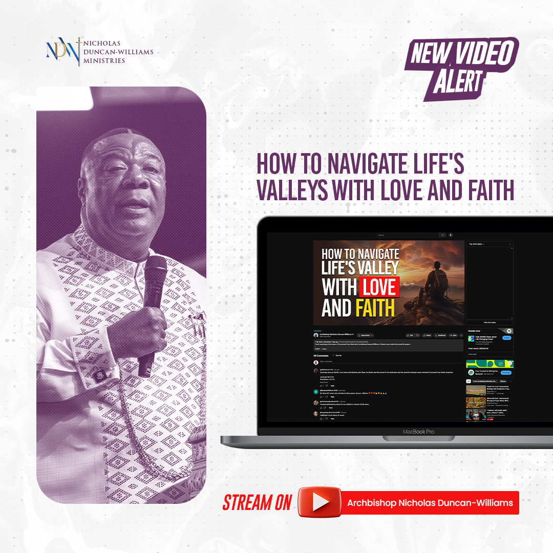 ArchbishopNick's tweet photo. Discover how to navigate life's valleys with love and faith—Premieres tonight at 9pm GMT on my YouTube channel. #NewVideo #ArchbishopNick #TestofLove https://t.co/3lt7hQjLR1