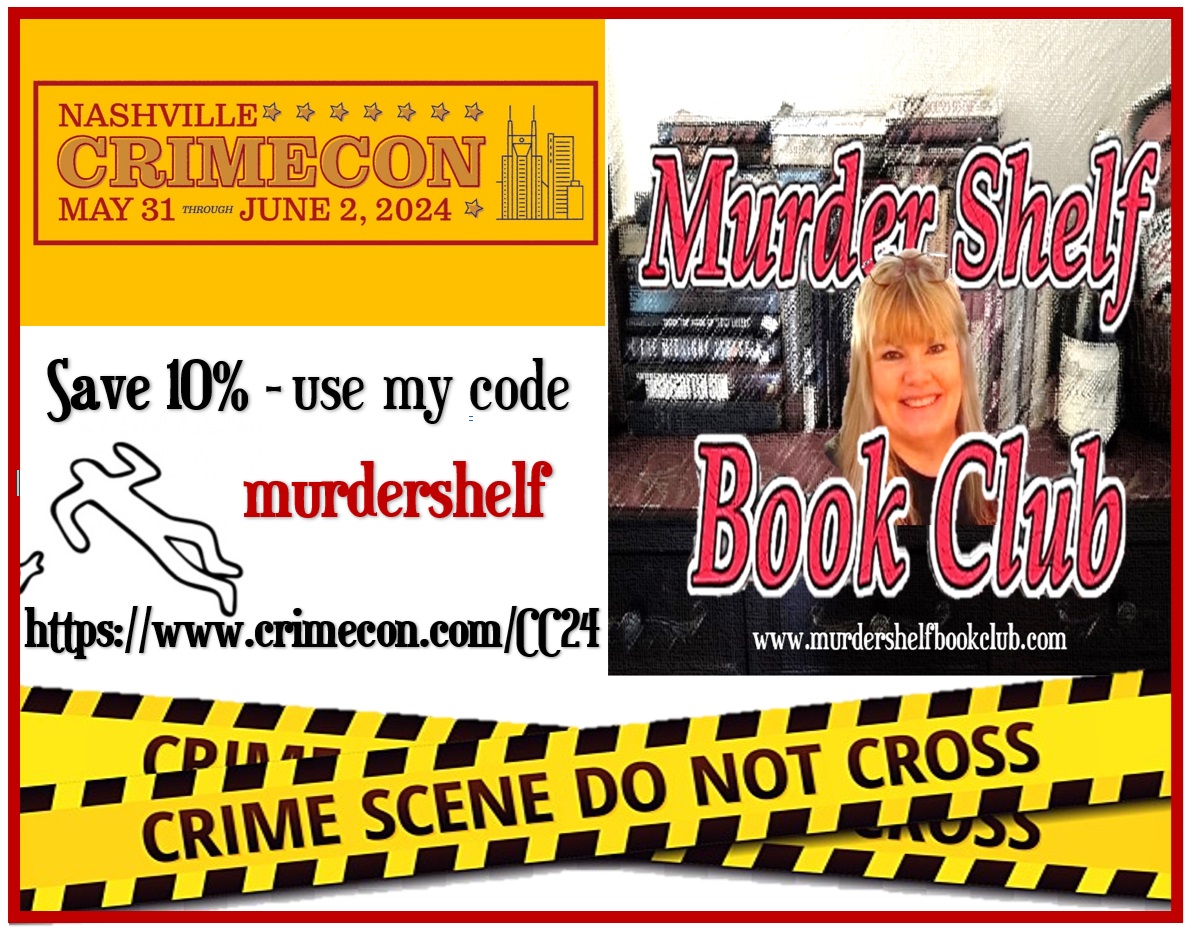 shelf_club's tweet image. Going to Crimecon?  Save 10% using Jill's code - 
murdershelf  👈
👇
https://www.crimecon/CC24 - Buy your badge here!

#Crimecon #Save10 #truecrime #podcast #truecrimepodcast #truecrimebooks  #truecrimecommunity #truecrimeaddict #Nashville24 #CrimeconNashville #truecrimebook