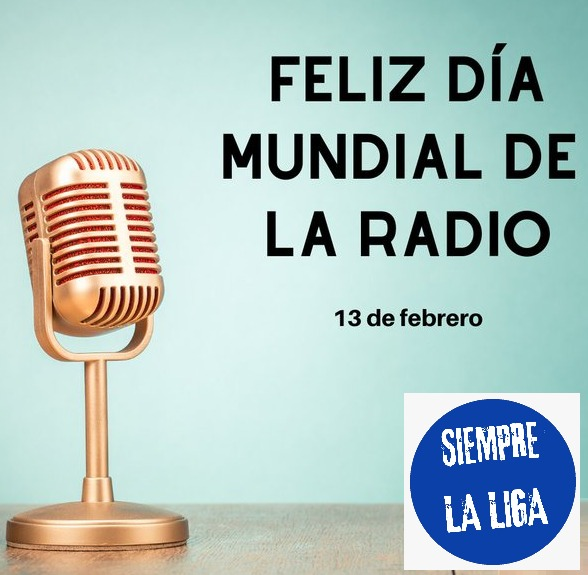 Hoy 13 de Febrero, festejamos el «DIA MUNDIAL DE LA RADIO»
Desde Siempre La Liga Radio y todos los programas que la componen, saludamos a todos los colegas que comparten la misma pasión.

#Radio #DiaMundialdelaRadio #diadelaradio #Noticias #Informacion
