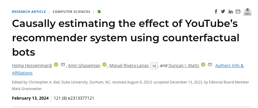 Excited to share our new paper, 'Causally estimating the effect of YouTube's recommender system using counterfactual bots,' with @homahmrd & Miguel Rivera-Lanas & @manoelribeiro & @cervisiarius & @duncanjwatts: doi.org/10.1073/pnas.2… Here’s a summary 📝