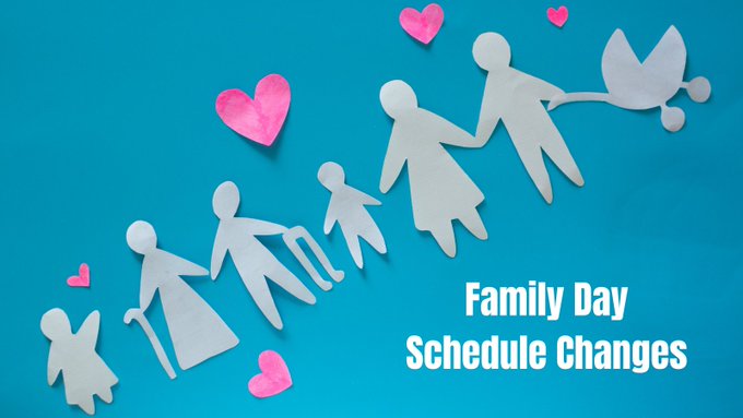 Paper cut outs of a family on a blue background with pink cut outs of paper hearts. White text reads "Family Day Schedule Changes"
