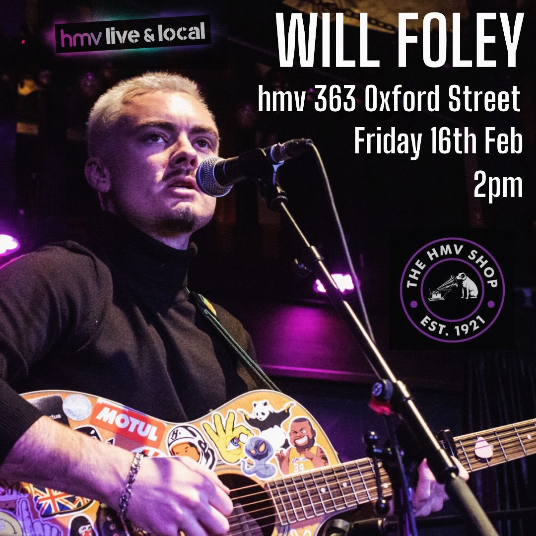 This Friday we’ll be welcoming BBC introducing artist to watch Will Foley! Live in the basement from 2pm #hmvliveandlocal #hmvlondon