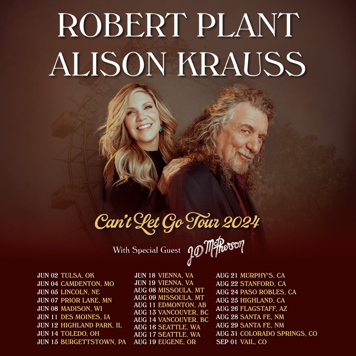 .@RobertPlant & Alison are hitting the road again this summer. Tickets for the ‘Can't Let Go’ 2024 tour will be on sale this Friday, February 16 at plantkrauss.com. Mark your calendar for 10am local time. #PlantKraussTour #CantLetGo #Live