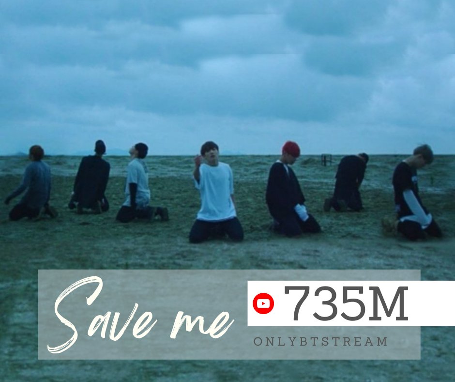 OnlyBTStream's tweet photo. El MV de "Save Me" de @BTS_twt ha superado 735 millones de vistas en YouTube!

🔗: https://t.co/LTfszhaxqU

#BTS #방탄소년단 https://t.co/ZcKrQn85QB