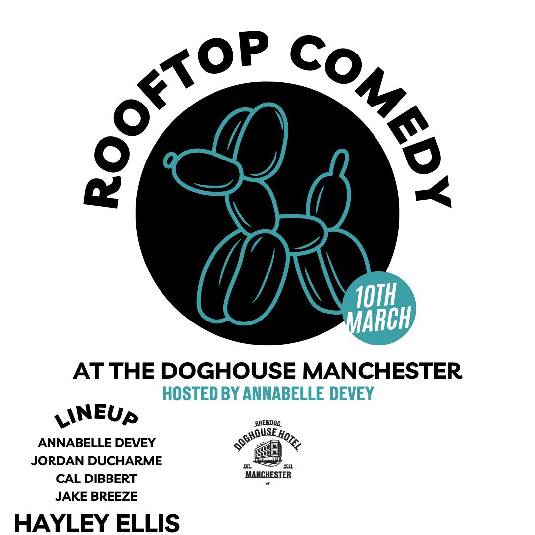 Then 10th March we have @FunnyJordanD @Hayles_Ellis Cal Dibbert & Jake Breeze! @doghousemanc get your tickets here!! skiddle.com/whats-on/Manch…