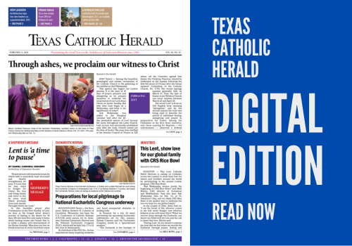 💡 The latest issue of the #TexasCatholicHerald is now available! In this edition, read Cardinal DiNardo's Lenten message, see a history of Ash Wednesday, and learn about the upcoming Archdiocesan pilgrimage to the #EucharisticCongress. 📍 Read it now: archgh.org/digitaleditions