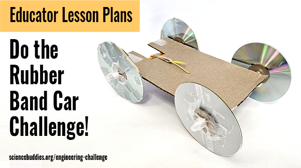 ScienceBuddies's tweet image. Planning to do the #RubberBandCarChallenge next week? Grab a #lessonplan for worksheets and guided directions. Plans available for elementary, middle, and high school educators. 

sbgo.org/ec24lps-tw
#ScienceBuddiesEngineeringChallenge #EWeek