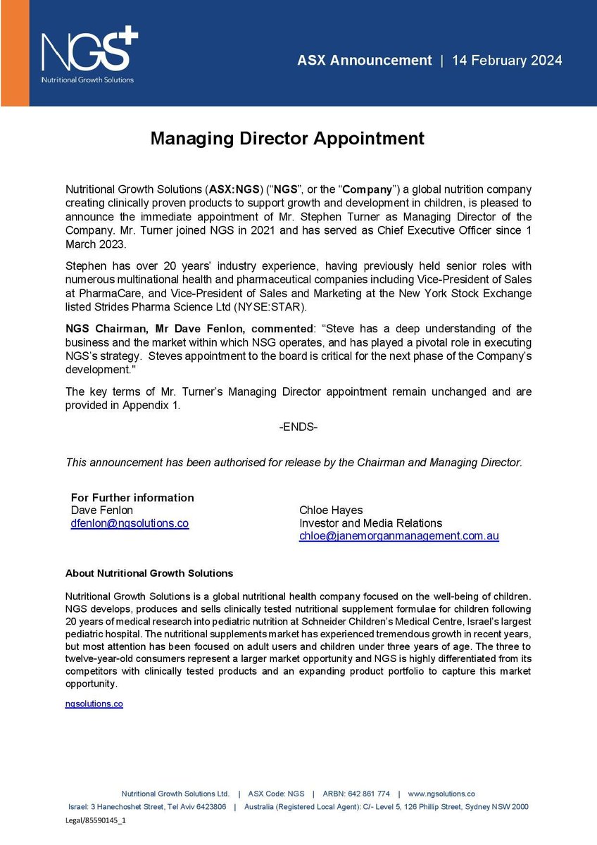 Nutritional Growth Solutions (ASX:NGS) is pleased to announce the immediate appointment of Mr. Stephen Turner as Managing Director of the Company. Mr. Turner joined NGS in 2021 and has served as Chief Executive Officer since 1 March 2023.

Read more: buff.ly/3STGhUl