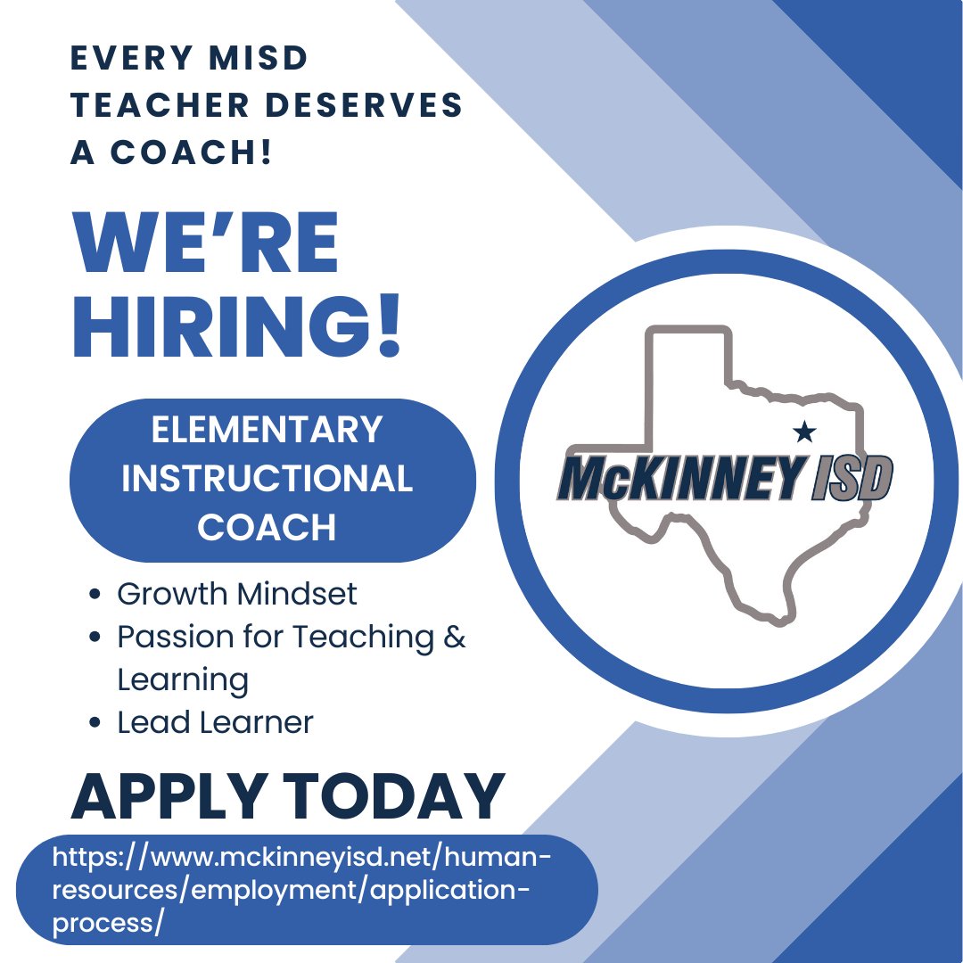 Every MISD Teacher Deserves a Coach! We're Hiring!
Elementary Instructional Coach
-Growth Mindset
-Passion for Teaching &amp; Learning
-Lead Learner
To apply, click here: mckinneyisd.net/human%20resour…