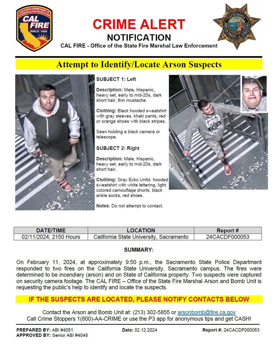 Have you seen these #arson suspects wanted for setting two fires on the California State University Sacramento campus? Contact 1 (800)-222-7463 @CAL_FIRE