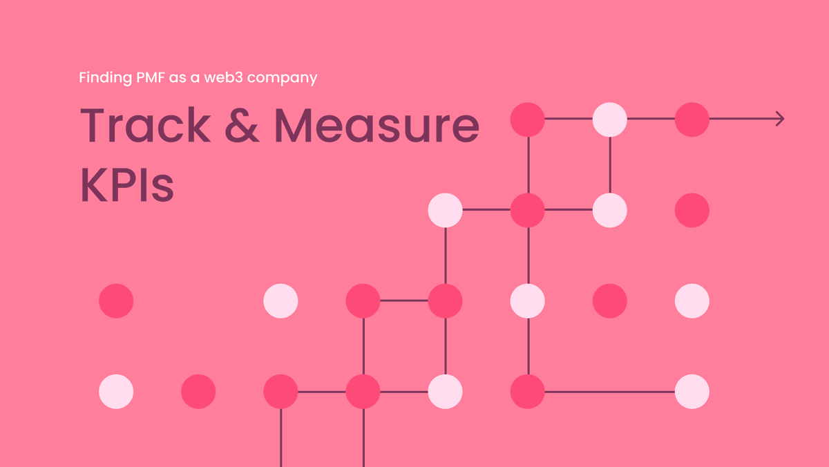 Understanding user behavior and finding PMF is challenging for any company. The road to PMF is even harder for web3 companies because there are no tools to help them track and optimize their KPIs.