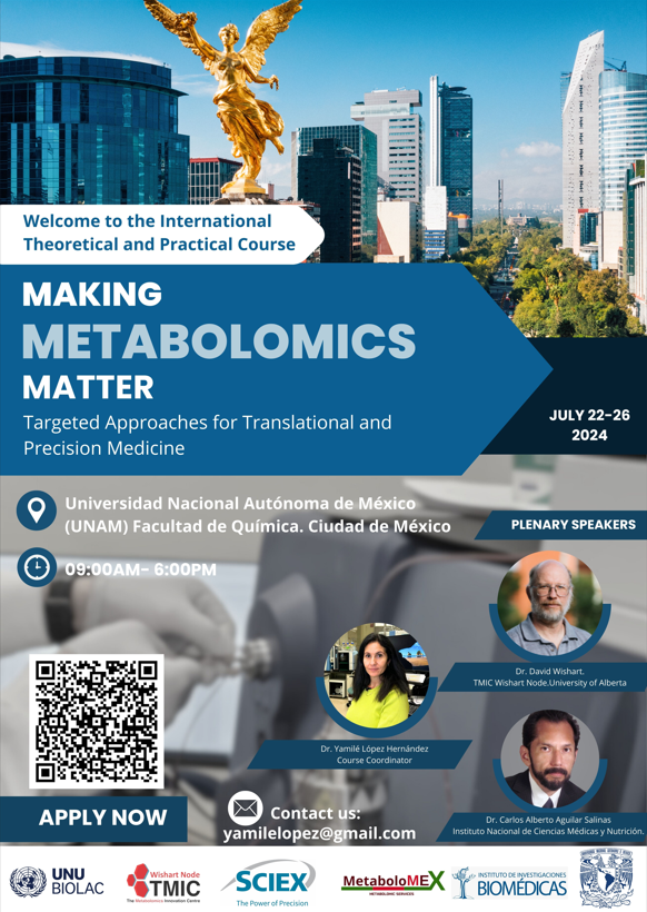 As part of the activities to strengthen #metabolomics in Mexico & South America, the MANA BOD would like to announce: The International Theoretical and Practical Course titled 'Making Metabolomics Matter: Targeted Approaches for Translational and Precision Medicine.'