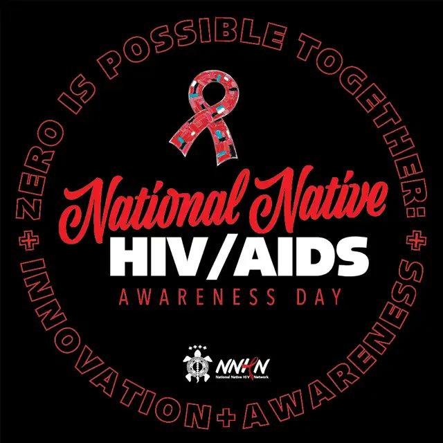 March 20th is National Native HIV/AIDS Awareness Day #NNHAAD #StopHIVTogether