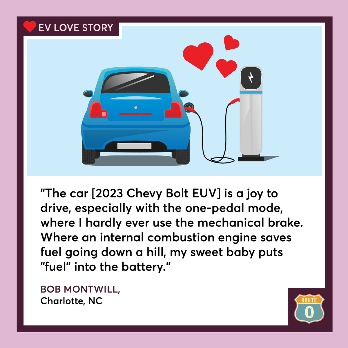 CRAdvocacy's tweet photo. What’s better than loving the car you drive? A car that also helps keep our environment clean! This month, let this #EVLoveStory warm your heart and ease concerns you may have about purchasing an #electricvehicle. #CleanerCars #RouteZero https://t.co/yazJhVSD2P
