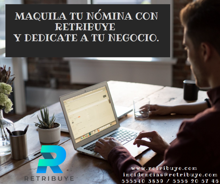 Retribuye's tweet photo. En RETRIBUYE contamos con MAQUILA NOMINA que darán un beneficio extra a tu empresa. #OptimizaTuNóminaContáctanos https://t.co/Ag4V862gnl