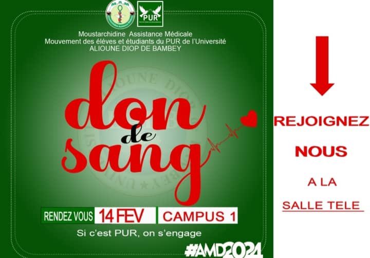 Moustarchidine Assistance Medical (MAM) en collaboration avec le Mouvement des Élèves et Étudiants du PUR de l’Université Alioune Diop de Bambey (MEEP_UADB) organise une journée de don de sang, ce mercredi 14/02 à partir de 9H à la #SALLE_Télé du Campus de l’#UADB

#MEEP
#PUR