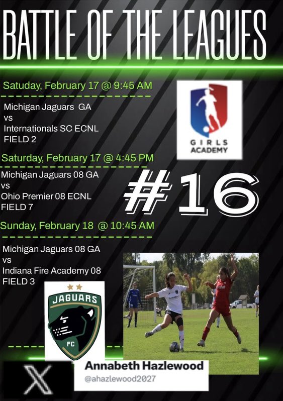 Annabeth Hazlewood (@ahazlewood2027) on Twitter photo Excited for the opportunity to play in the Battle of the Leagues Showcase this weekend in Lexington, Kentucky!!
<a href="/JaguarsAcademy/">Michigan Jaguars FC Academy</a> <a href="/MichiganJaguars/">Michigan Jaguars FC</a> <a href="/ImCollegeSoccer/">College Soccer Truth ™</a> <a href="/ImYouthSoccer/">ECNL/GA/Recruiting/College Soccer</a> @SoccerMomInt <a href="/GAcademyLeague/">Girls Academy</a> <a href="/CoachDerrickS/">Derrick Smith</a> <a href="/TopDrawerSoccer/">TopDrawerSoccer</a> Excited for the opportunity to play in the Battle of the Leagues Showcase this weekend in Lexington, Kentucky!!
<a href="/JaguarsAcademy/">Michigan Jaguars FC Academy</a> <a href="/MichiganJaguars/">Michigan Jaguars FC</a> <a href="/ImCollegeSoccer/">College Soccer Truth ™</a> <a href="/ImYouthSoccer/">ECNL/GA/Recruiting/College Soccer</a> @SoccerMomInt <a href="/GAcademyLeague/">Girls Academy</a> <a href="/CoachDerrickS/">Derrick Smith</a> <a href="/TopDrawerSoccer/">TopDrawerSoccer</a>