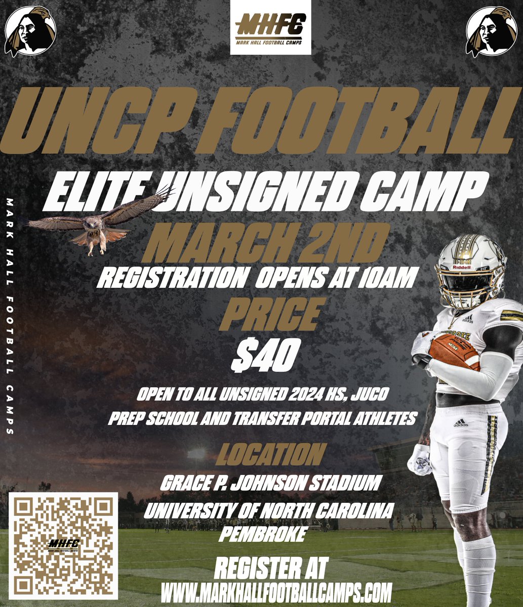 Still looking for an opportunity? Don't Miss out on our Unsigned Prospect Camp here at UNCP! 📆Saturday March 2nd ⌚️10 am 🏟️Grace P. Johnson Stadium (UNC Pembroke) Register Today: markhallfootballcamps.com/event-details-…
