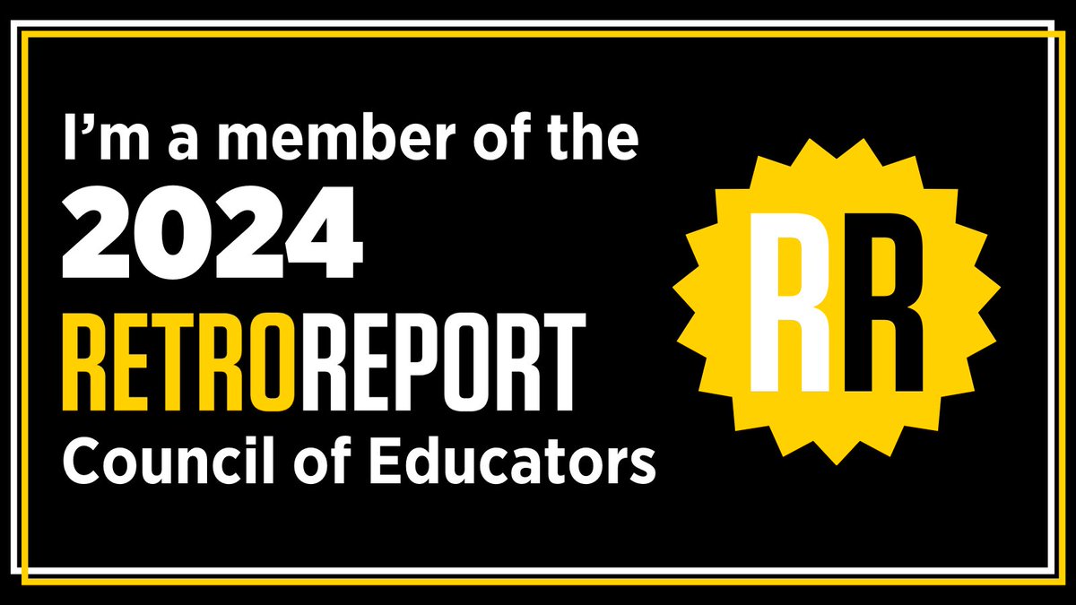 I am really thrilled to be able to be selected to a second year with @RetroReport! This is one of the best opportunities I have ever had and they truly appreciate the educators who work with them!