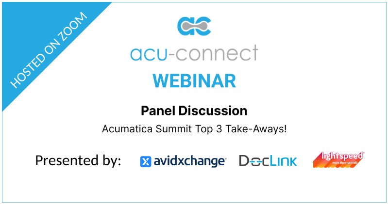 So you survived #AcumaticaSummit 2024, but what did you learn? Join this #acuconnect post-conference forum February 22nd at 2 p.m. EST which will be hosted by panel of representatives from <a href="/AvidXchange/">AvidXchange, Inc.</a>, @DocLinkbyAltec, <a href="/LightspeedVoice/">Lightspeed Voice</a>. 

REGISTER HERE: acu-connect.com/panel-discussi…