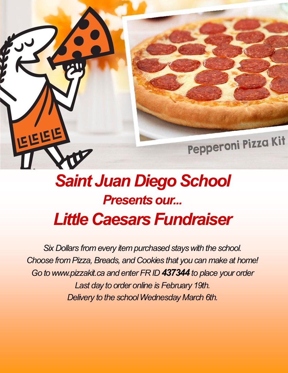 The St. Juan Diego School Council is running a Little Caesars fundraiser!! See our weekly newsletter for more information. 🍕