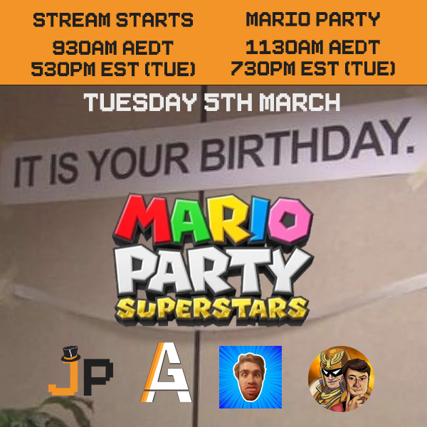 sirdotjp's tweet photo. TUESDAY 5TH MARCH
BIRTHDAY SUB-A-THON

MARIO PARTY w/ @MrA_Game @DeltaDave_ @SmartAlecPlays 

Plus YOU get to extend the stream and help hit sub goals
More info to follow https://t.co/rlkMHC0Skw