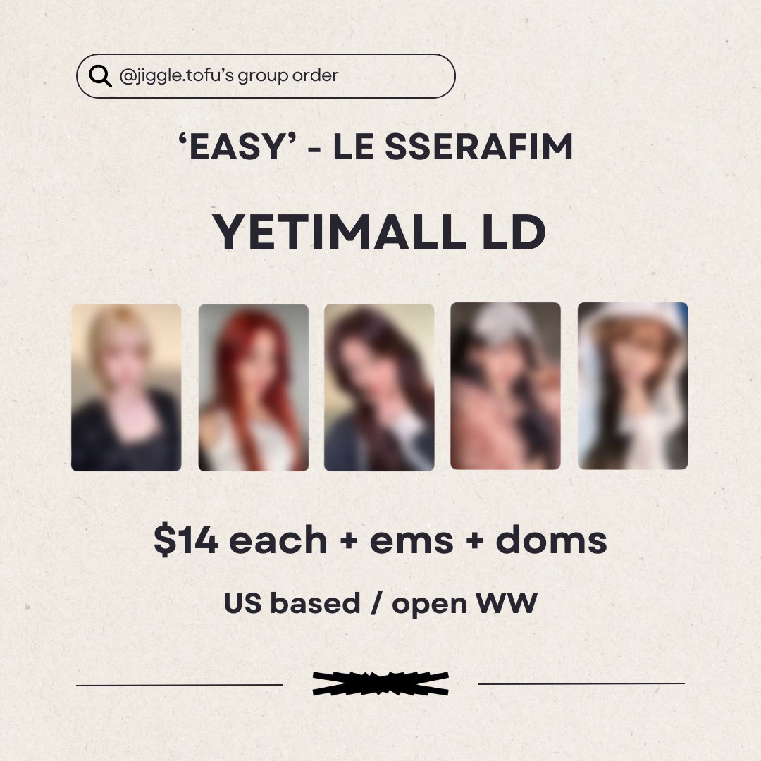 jiggletofu's tweet photo. [SECURED GO] Le Sserafim - EASY Yetimall LD ♡ 

member choice guaranteed - comment on my ig post to join! https://t.co/mKqmA7ojWL

#LE_SSERAFIM_EASY #LE_SSERAFIM #lesserafimgo #lesserafimgrouporder https://t.co/WuVVkGBnvk