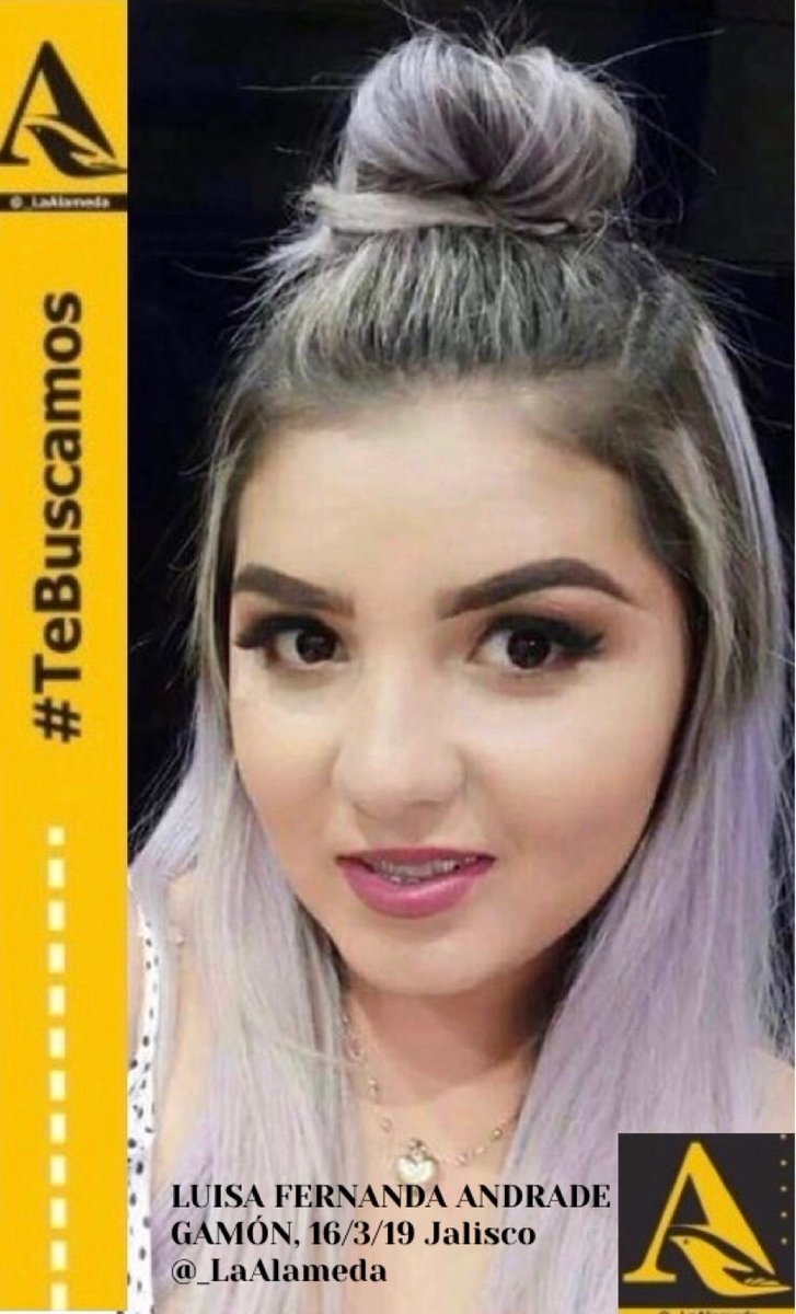 #TeBuscamos LUISA FERNANDA ANDRADE GAMÓN, 16/3/19  #Jalisco
