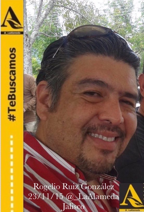 #TeBuscamos Rogelio Ruiz González, 23/11/15 #Zapopan #Jalisco