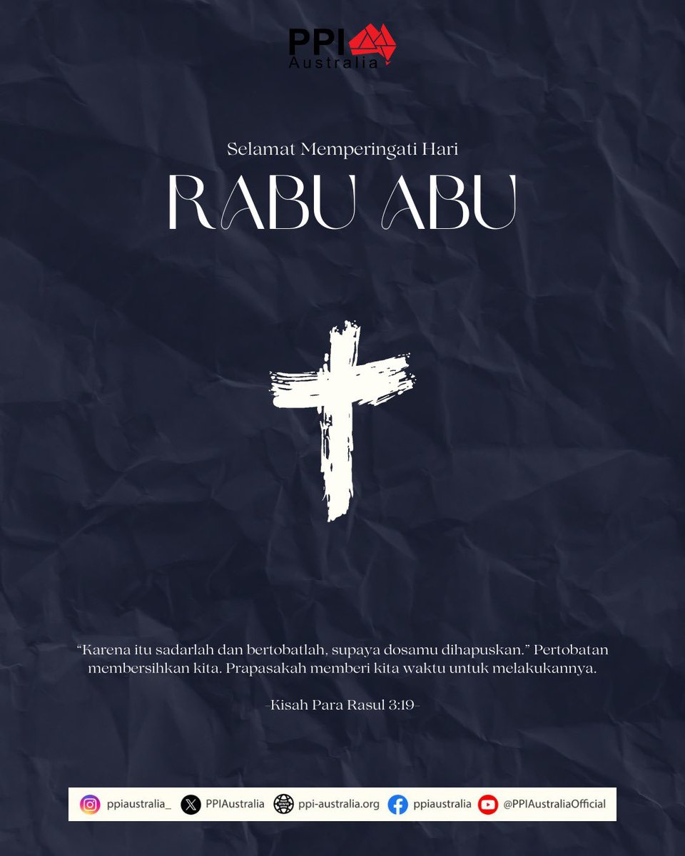 Halo #SobatPPIA!

Perhimpunan Pelajar Indonesia di Australia mengucapkan Selamat Memperingati Hari Rabu Abu.

Semoga kita semua dapat merenungkan kehidupan, membersihkan hati, dan memperbaiki diri.

#PPIAustralia #PPIADamaidanBersatu