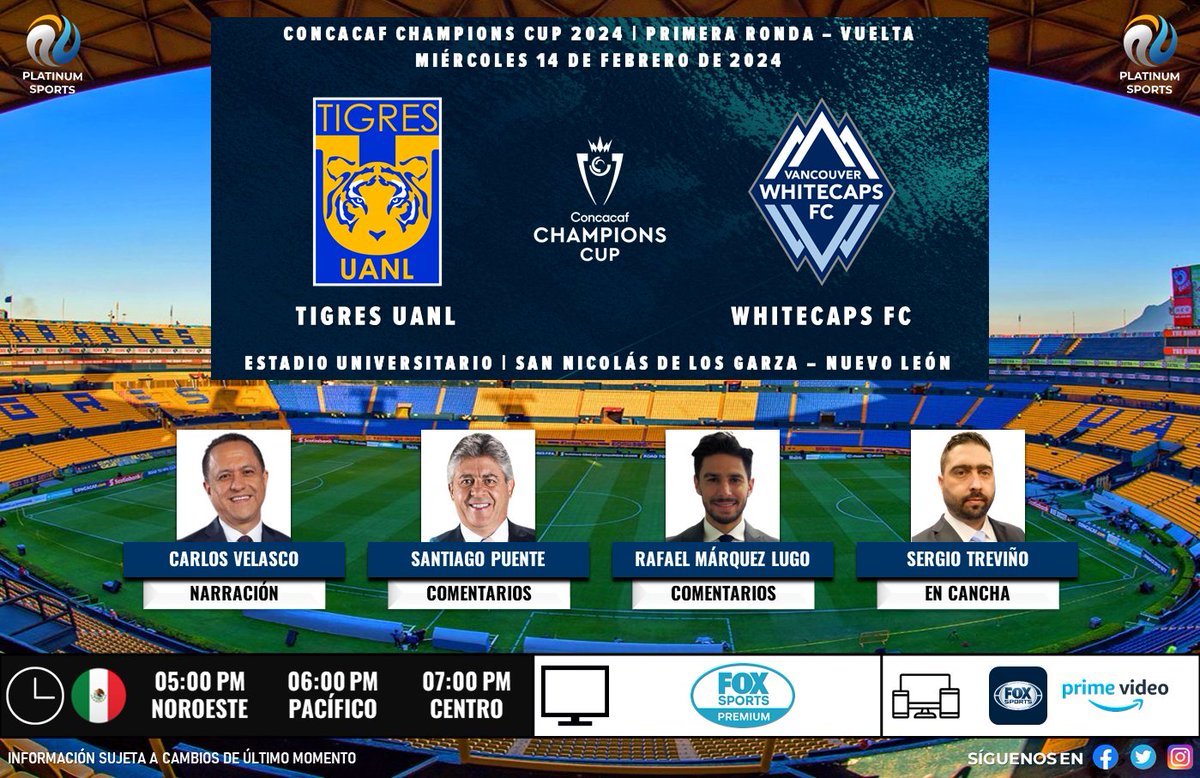 PlatinumSportMX's tweet image. 🏆 @TheChampions | 🇲🇽 #Tigres vs. #WhitecapsFC 🇺🇸
🇲🇽📺 #FOXSportsPremium 
🎙️ @CarlosVelasco1 
🎙️ @santipuente 
🎙️ @RafaMLOficial 
🎙️📝 @sergiotrevino9 

#CampeonesConcacafxFSMX