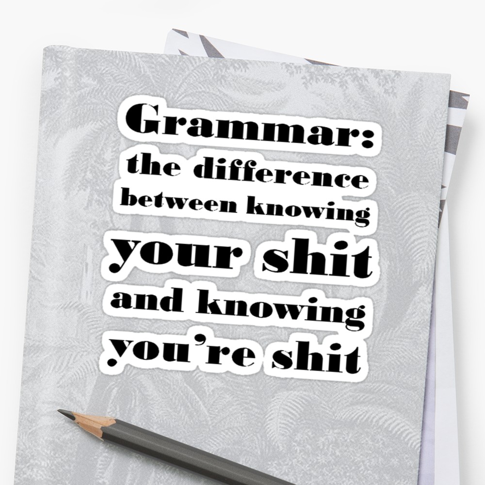 #Sticker 
Grammar: The Difference Between Your and You're' #taiche #Redbubble #grammarfun #grammar #grammarclass #EFL #smallbusiness #englishteachers #english #englishteacher #englishvocabulary #learnenglish #englishgrammar #englishlanguage redbubble.com/i/sticker/Gram…