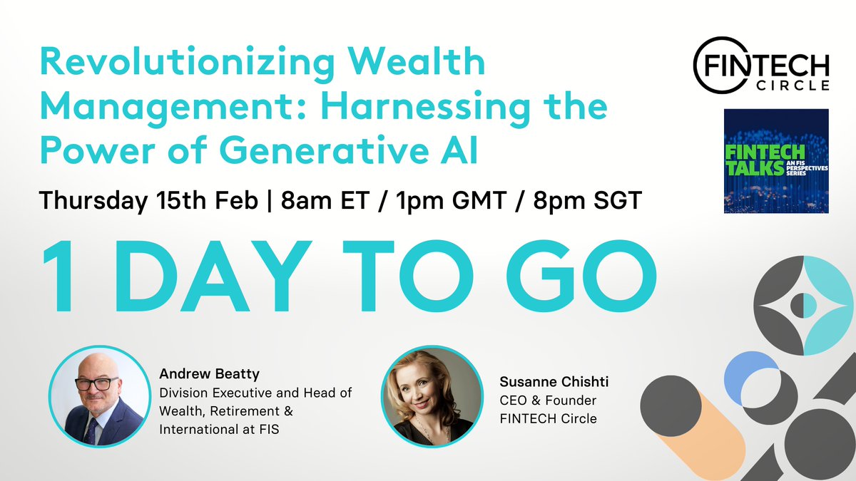 FINTECH Circle (@fintechcircle) on Twitter photo 📢Only 1 day left until our game-changing webinar!
Join us TOMORROW at 8am ET/1pm GMT to explore future of Wealth Management with Generative AI. Don't miss out on expert insights from @andrewgbeatty & <a href="/SusanneChishti/">Susanne Chishti</a>!
Join Now 👉🏼bigmarker.com/fintech-circle…
#fintech #Finpact #GenAI 📢Only 1 day left until our game-changing webinar!
Join us TOMORROW at 8am ET/1pm GMT to explore future of Wealth Management with Generative AI. Don't miss out on expert insights from @andrewgbeatty & <a href="/SusanneChishti/">Susanne Chishti</a>!
Join Now 👉🏼bigmarker.com/fintech-circle…
#fintech #Finpact #GenAI