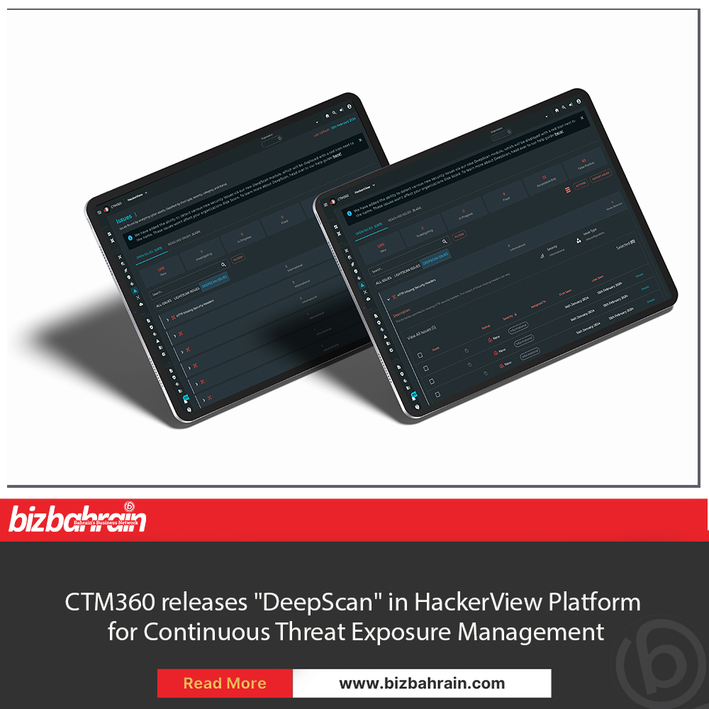 bizbahrain's tweet image. #CTM360 announces the launch of an innovative feature in its #HackerView platform for Continuous Threat Exposure Management called &quot;#DeepScan.&quot; 
#security #internet #technologies #spectrum #CVEs #scan #digital #technology #riskprotection #cybersecurity #hackers #business #bahrain